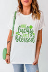 NOT LUCKY JUST BLESSED Round Neck T-Shirt